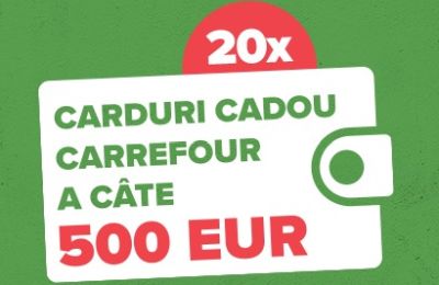 Câștigă 20 vouchere Carrefour în valoare de 500 euro fiecare