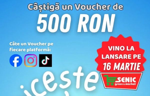 Câștigă 3 vouchere Senic în valoare de 500 lei fiecare